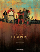 Pour l'Empire, tome 1 - Par Merwan Chabane & Bastien Vivès - Editions Dargaud