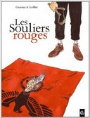 Les Souliers rouges T2 - Par Cousseau et Cuvillier - Editions Bamboo