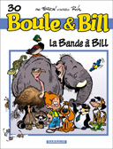 Boule et Bill - T30 : la Bande à Bill - par Verron - Dargaud