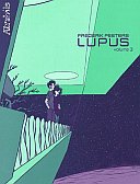 Lupus - Volume 3 - Frederik Peeters - Atrabile