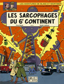 Les Sarcophages du 6ème Continent : Un « huis clos international » passionnant.