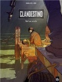Clandestino, T1 - Par Marazano et Bufi – Editions Bamboo