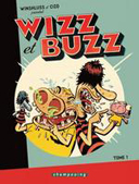 Wizz et Buzz - T1 - par Winshluss & Cizo - Delcourt
