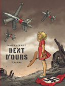 Dent d'ours - T2 "Hanna" - Par Henriet & Yann - Dupuis