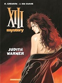 Jean Van Hamme & Olivier Grenson : « Dans "XIII Mystery", nous sommes les seuls à placer notre récit après le complot des XX. »