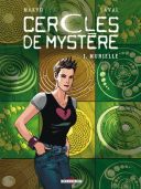 Cercles de mystère 1 : Murielle - Par Makyo & Laval - Delcourt