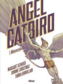 Angel Catbird T1 - Par Margaret Atwood et Johnnie Christmas - Glénat