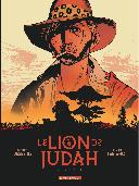 Le Lion de Judah : Livre 1 – L'Afrique coloniale, ses ombres, ses mystères, ses dérives