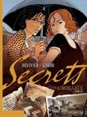 Secrets - L'Echarde – T2 – Par Frank Giroud & Marianne Duvivier - Dupuis