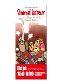 Animal Lecteur T6 : Un best-seller sinon rien ! - Par Salma & Libon - Dupuis