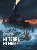 Ni Terre, ni mer T1/2- Par Megaton, Ricard & Genzianella-Dupuis