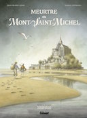 Meurtre au Mont-Saint-Michel - Par J.-B. Dijan et M. Jaffredo - Glénat