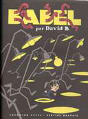 Babel par David B. - Coconino Press/Vertige Graphic