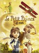 Le Petit Prince et moi - L'adaptation du film de Mark Osborne, d'après le livre de Saint Exupéry - Glénat