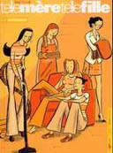 Les Filles - Tome 4 : Telle Mère telle fille - Par Christopher - Editions Carabas