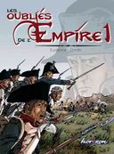 Les Oubliés de l'Empire, tome 1 : Poussières de Gloire - Par Eudeline & Dimitri - Editons Joker