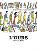 L'Ours - Par Vincent Sorel - Actes Sud/L'AN2