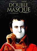 Double Masque - T1 : La Torpille - par Dufaux & Jamar - Dargaud 
