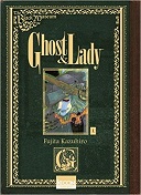 Ghost & Lady T1 - Par Kazuhiro Fujita - Ki-oon - Collection "Black Museum"
