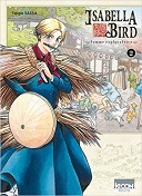 Isabella Bird, Femme exploratrice T.2 - Par Taiga Sassa - Ki-oon