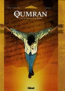 Qumran - T2 : Le Rouleau de la femme - Makyo, Abecassis et Gemine - Glénat
