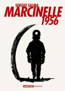 Marcinelle 1956 - Par Sergio Salma - Casterman