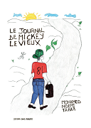 Le "Journal de Mickey Le Vieux", carnet dessiné d'un mineur isolé en souscription