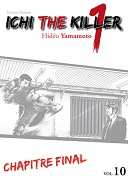Ichi the killer T10 - Par Hidéo Yamamoto - Tonkam