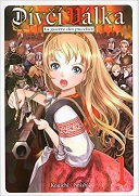 Divci Valka T. 1 - La Guerre des pucelles - Par Kouichi Ohnishi - Komikku Editions