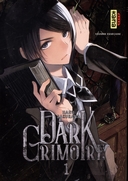 Dark Grimoire T1 - Par Haru Sakurana - Kana