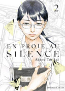 En Proie au silence T. 2 & T. 3 - Par Akane Torikai - Akata