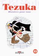 Histoires pour tous T. 13 - Par Osamu Tezuka - Delcourt
