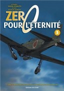 Zero pour l'éternité T5 - Par Naoki Hyakuta et Souichi Sumoto (trad. Tetsuya Yano) - Akata Delcourt 