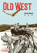 Old West – Par Chiaki Maeda – Éd. Omaké manga