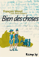 Les cartes postales de François Morel et Pascal Rabaté