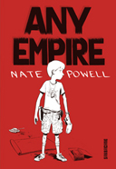 Any Empire – Par Nate Powell – Sarbacane 