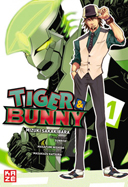 Tiger & Bunny, T1 - Par Mizuki Sakakibara - Kaze Manga