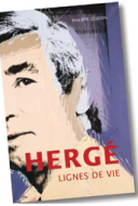 Philippe Goddin explore les lignes de vie d'Hergé