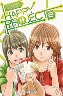 Happy Project T2 - Par Hirokazu Ochiai (trad. Patrick Alfonsi) - Soleil Manga