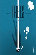 Trees T2 - Par Warren Ellis et Jason Howard - Urban Comics