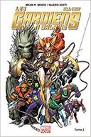 All-New Les Gardiens de la Galaxie T2 – Par Brian M. Bendis & Valerio Schiti – Panini Comics