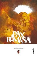 Pax Romana - Par Jonathan Hickman (trad. Jerôme Wicky) - Urban Comics
