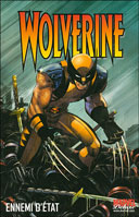 Wolverine : Ennemi d'état – Par Mark Millar, John Romita Jr, Klaus Janson & Kaare Andrews – Panini Comics / Marvel Deluxe