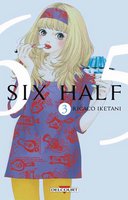 Six Half T3 & 4 - Par Ricaco Iketani - Delcourt Manga 