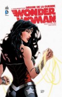 Wonder Woman, Déesse de la Guerre T1 - Par Meredith Finch & David Finch - Urban Comics