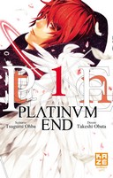 Platinum End T1 - Par Tsugumi Ohba et Takeshi Obata - Kazé