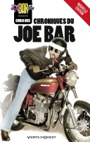 Le Joe Bar Team revient en trombe chez Vents d'Ouest