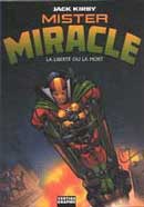 « Mister Miracle - La liberté ou la mort » de Jack Kirby (Vertige-Graphic)