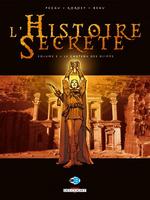 L'Histoire secrète - Tomes 1 à 4 - par Pécau, Kordey, Sudzuka, Geto, Pilipovic & Beau- Delcourt