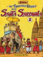 Les Fabuleuses Dérives de la Santa Sardinha - 2, par Jano, Albin Michel